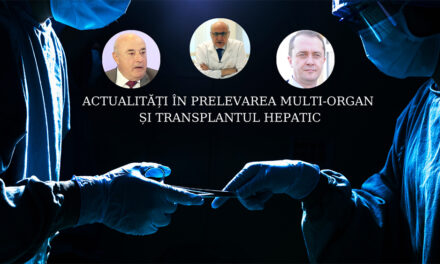 Audiență numeroasă și prelegeri de înaltă ținută la cursul postuniversitar multidisciplinar ”Actualități în prelevarea multiorgan și transplantul hepatic”