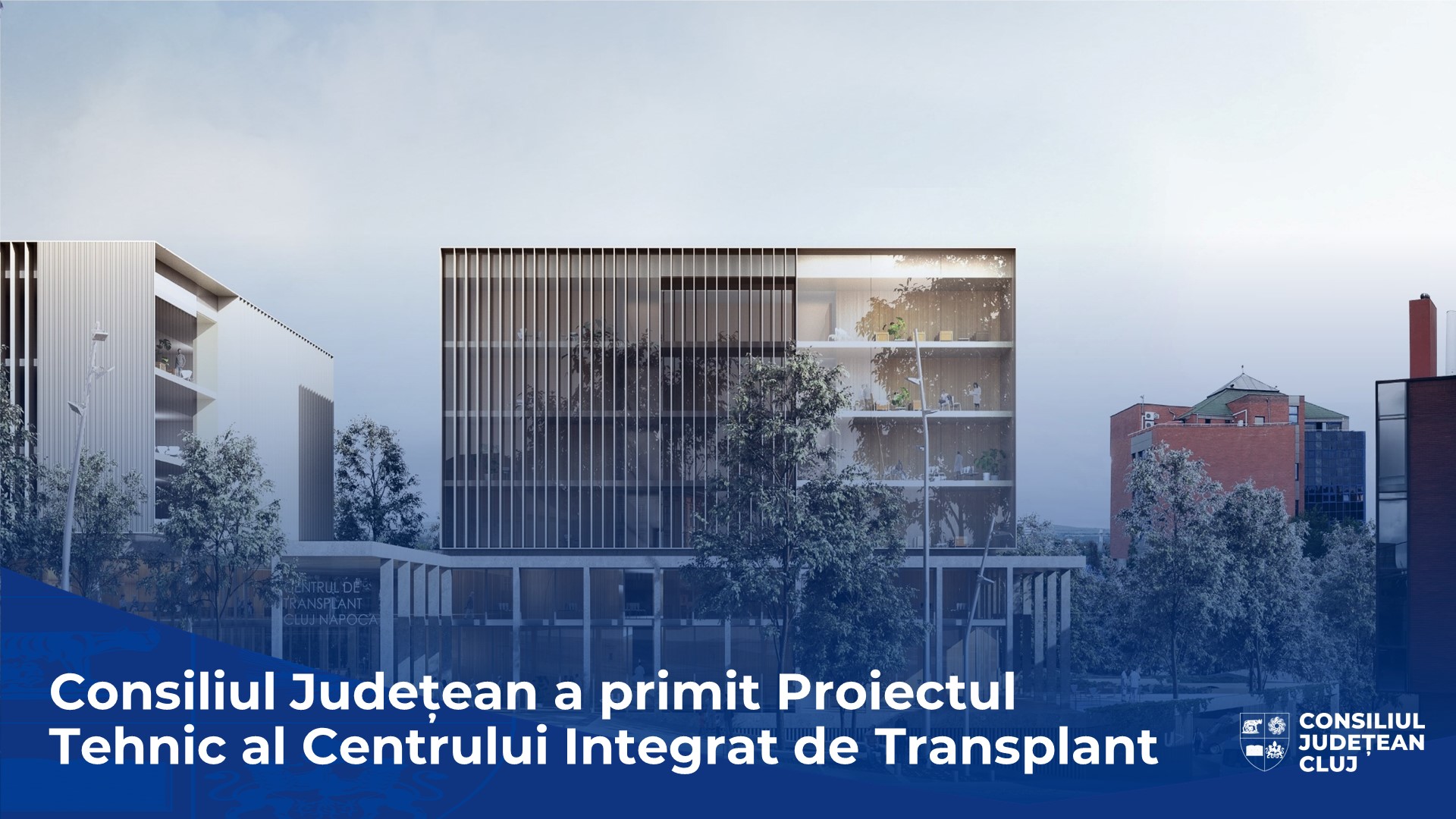 Primul Centru Integrat de Transplant din România și din sud-estul Europei va fi construit la Cluj
