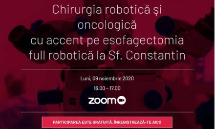 Curs „Chirurgia robotică şi oncologică cu accent pe esofagectomia full robotică la Sf. Constantin”: 9 noiembrie, orele 16.00 – 17.00, online