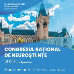 Congresul Național de Neuroștiințe Moderne din România, ediția a V-a, 11-14 octombrie 2023