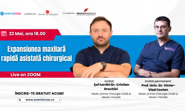 Miercuri, 22 mai, are loc un nou webinar din seria “Ora specialistului – Chirurgie maxilo-facială”